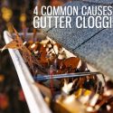 4 Common Causes of Gutter Clogging