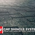 GAF Shingle Systems From Aim Roofing And Construction