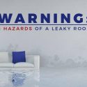 Warning: 5 Hazards Of A Leaky Roof